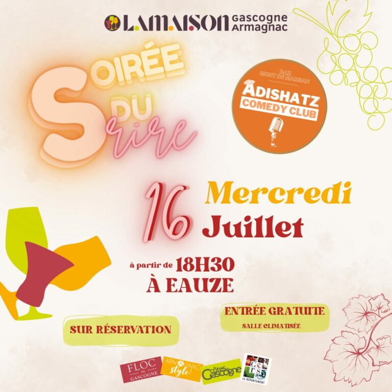 Soirée du Rire La Maison Gascogne Armagnac